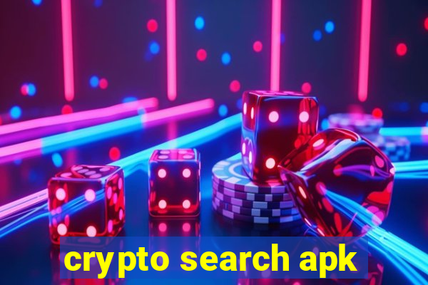 crypto search apk